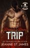 [Blood & Bones: Blood Fury MC 01] • Blood & Bones · Trip (Blood Fury MC Book 1)